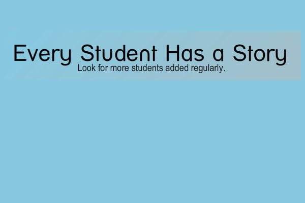 Every Student Has a Story