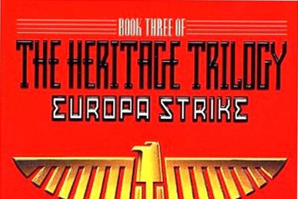 Heritage Trilogy III:  Europa Strike
