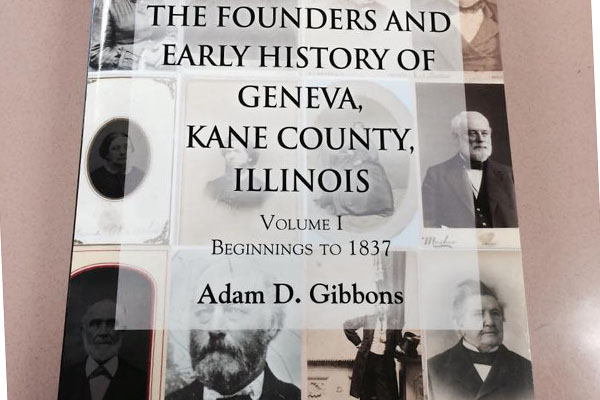 Volume 1 of The Founders and Early History of Geneva, Kane County, Illinois in print. The book covers first settlers to Geneva until 1837.
